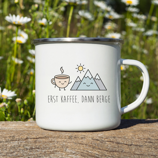 Emaille Tasse – Erst Kaffee, dann Berge