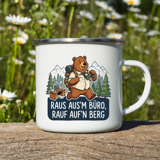 Emaille Tasse – Raus aus'm Büro, rauf auf'n Berg