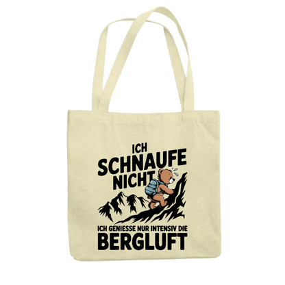Tragetasche beige – Ich schnaufe nicht Bergluft