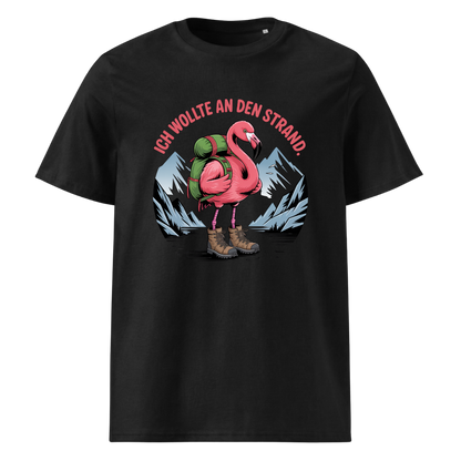 Ich wollte an den Strand T-Shirt Unisex mit Wander-Spruch, Frontansicht