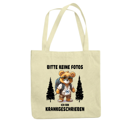 Tragetasche beige – Bitte keine Fotos ich bin krankgeschrieben