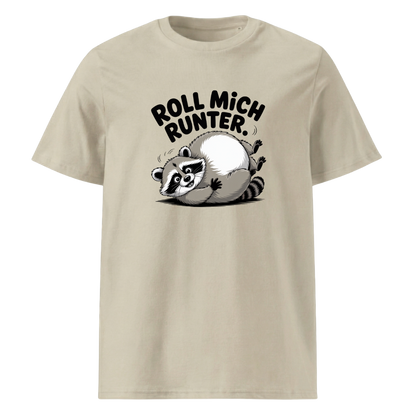 Roll mich runter T-Shirt Unisex mit Wander-Spruch, Farbvariante