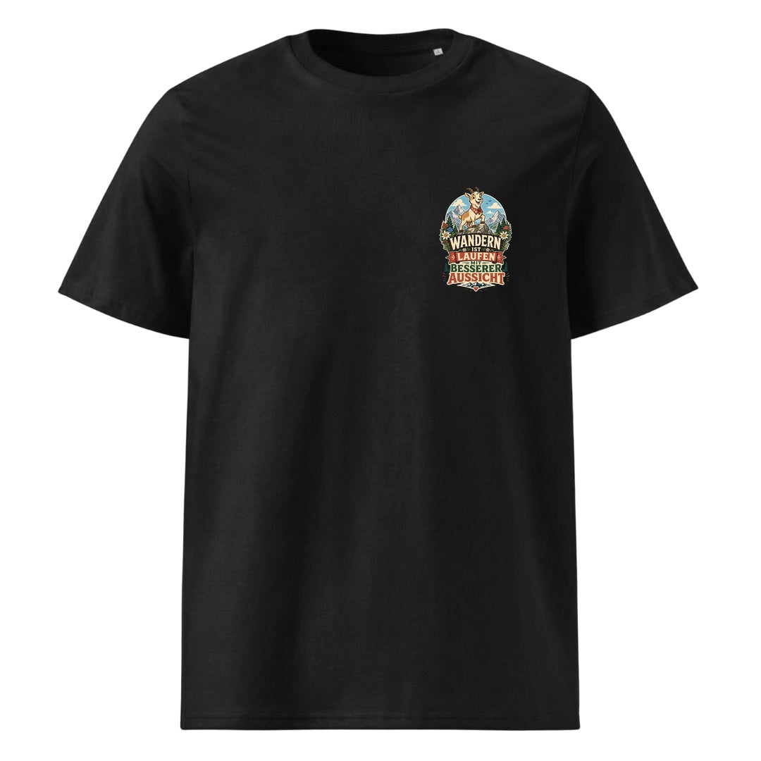Wandern ist Laufen mit besserer Aussicht Unisex T-Shirt mit Brustdruck, Kraxelgaudi