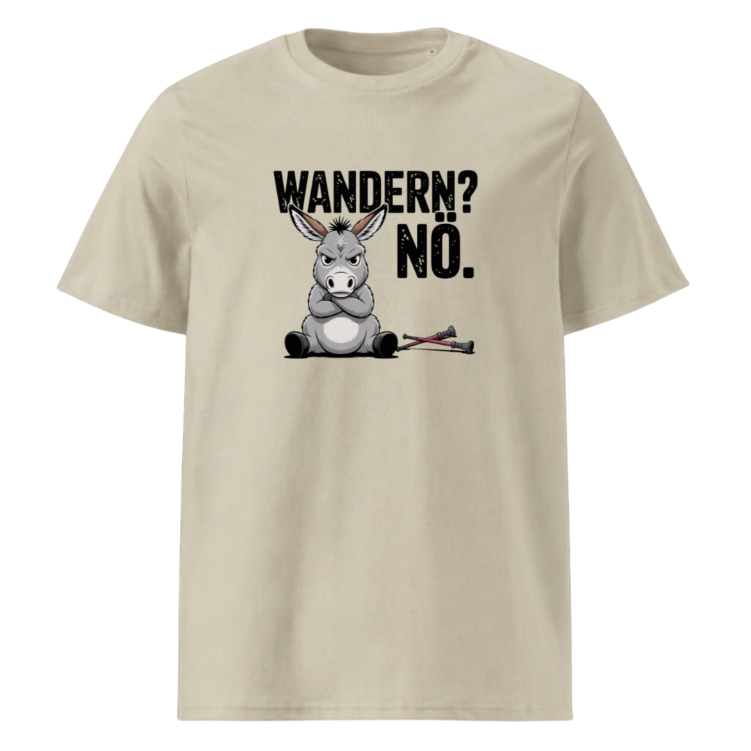 Wandern Nö T-Shirt Unisex mit Anti-Wander-Spruch, Farbvariante