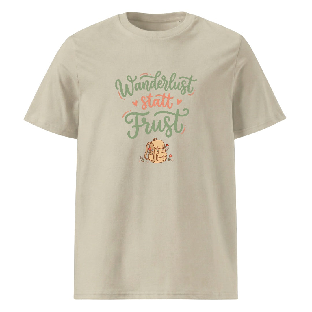 Wanderlust statt Frust Wandershirt Unisex in Beige mit Spruch-Brustdruck