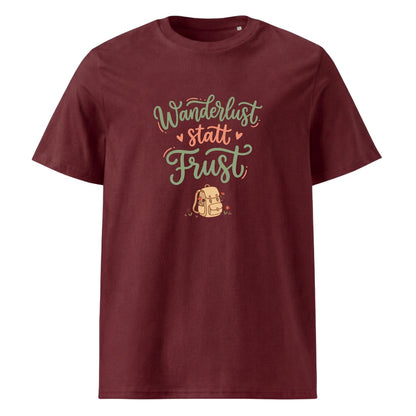 Wanderlust statt Frust Wandershirt Unisex in Burgunder mit Spruch-Brustdruck