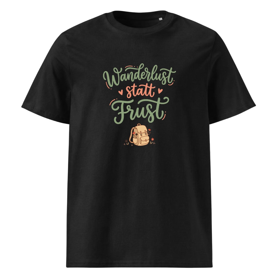 Wanderlust statt Frust Wandershirt Unisex in Schwarz mit Spruch-Brustdruck