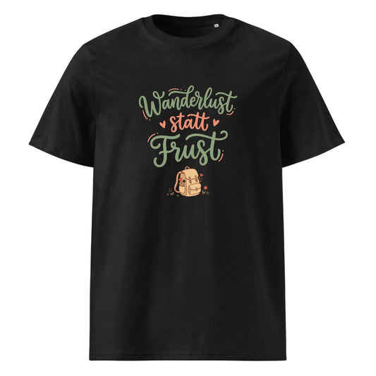 Wanderlust statt Frust Wandershirt Unisex in Schwarz mit Spruch-Brustdruck