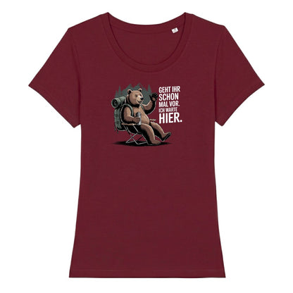Geht ihr schon mal vor Frauenshirt in Burgunder, Kraxelgaudi