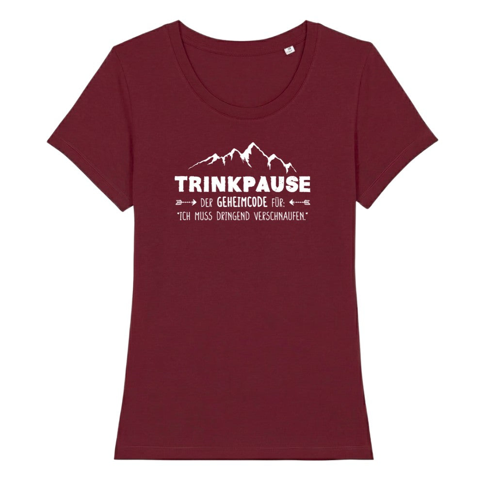 Trinkpause Frauenshirt in Burgunder, Kraxelgaudi
