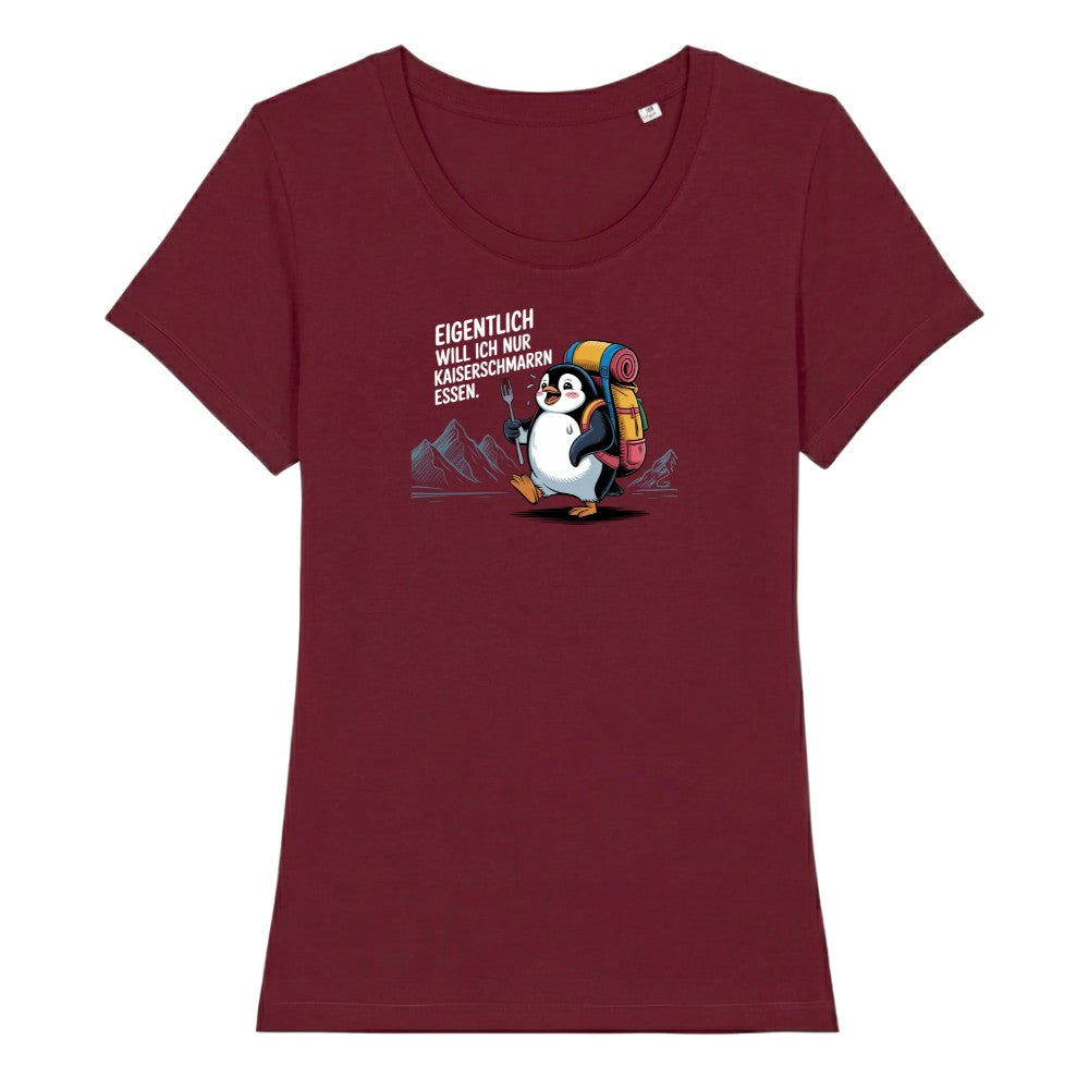 Kaiserschmarrn Pinguin Frauenshirt in Burgunder, Kraxelgaudi