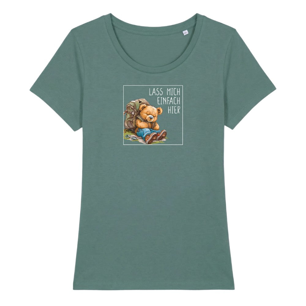 Lass mich einfach hier Frauenshirt in Green Bay, Kraxelgaudi