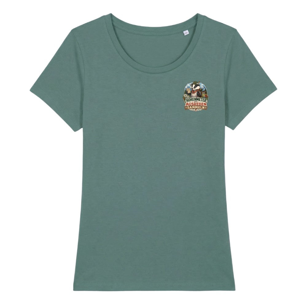 Höhenmeter und Ausreden Damenshirt mit Brustdruck, Kraxelgaudi