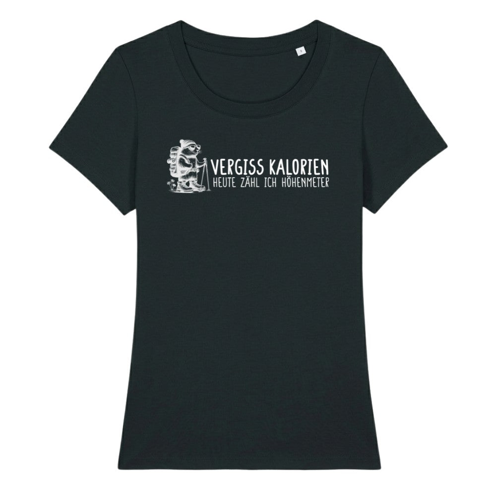 Vergiss Kalorien Frauenshirt in Schwarz, Kraxelgaudi