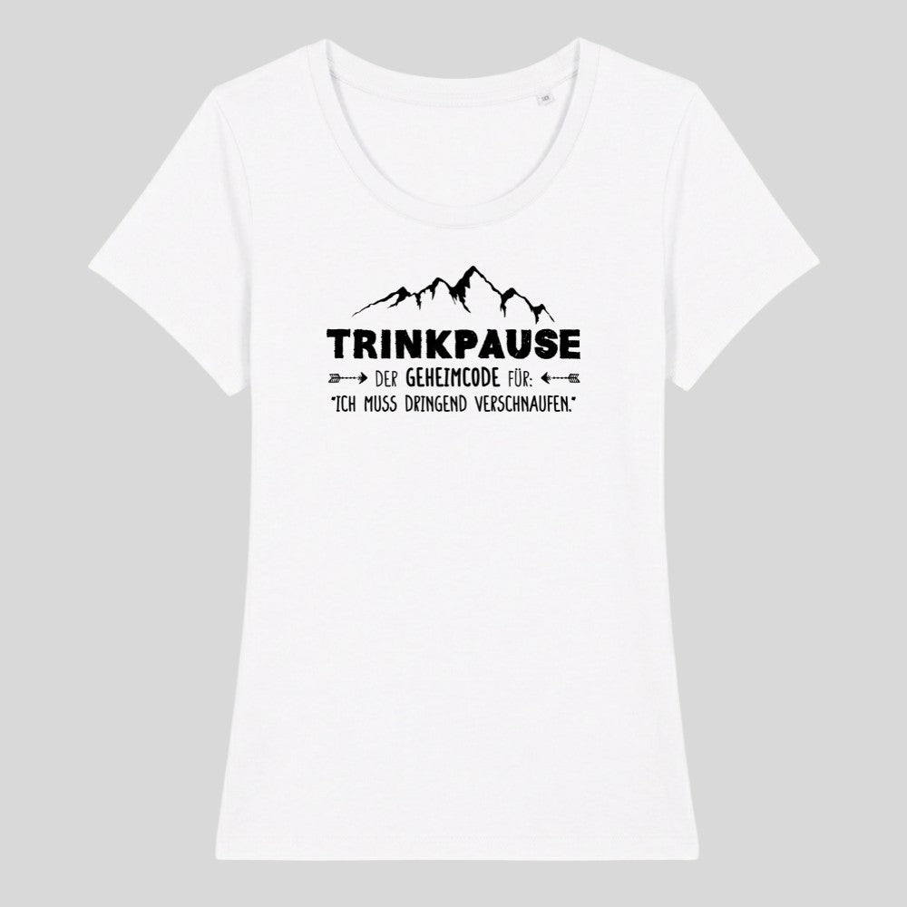 Trinkpause Frauenshirt in Weiß, Kraxelgaudi