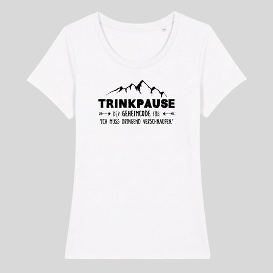 Trinkpause Frauenshirt in Weiß, Kraxelgaudi