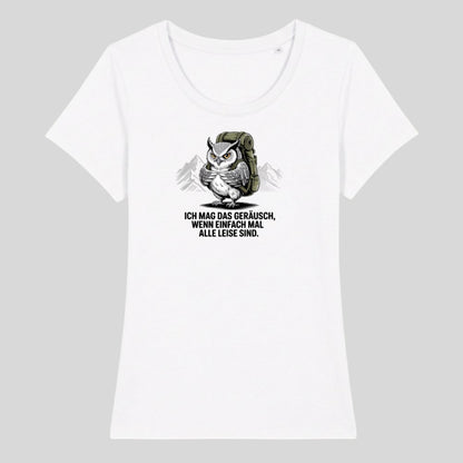 Ich mag das Geräusch Frauenshirt in Weiß, Kraxelgaudi