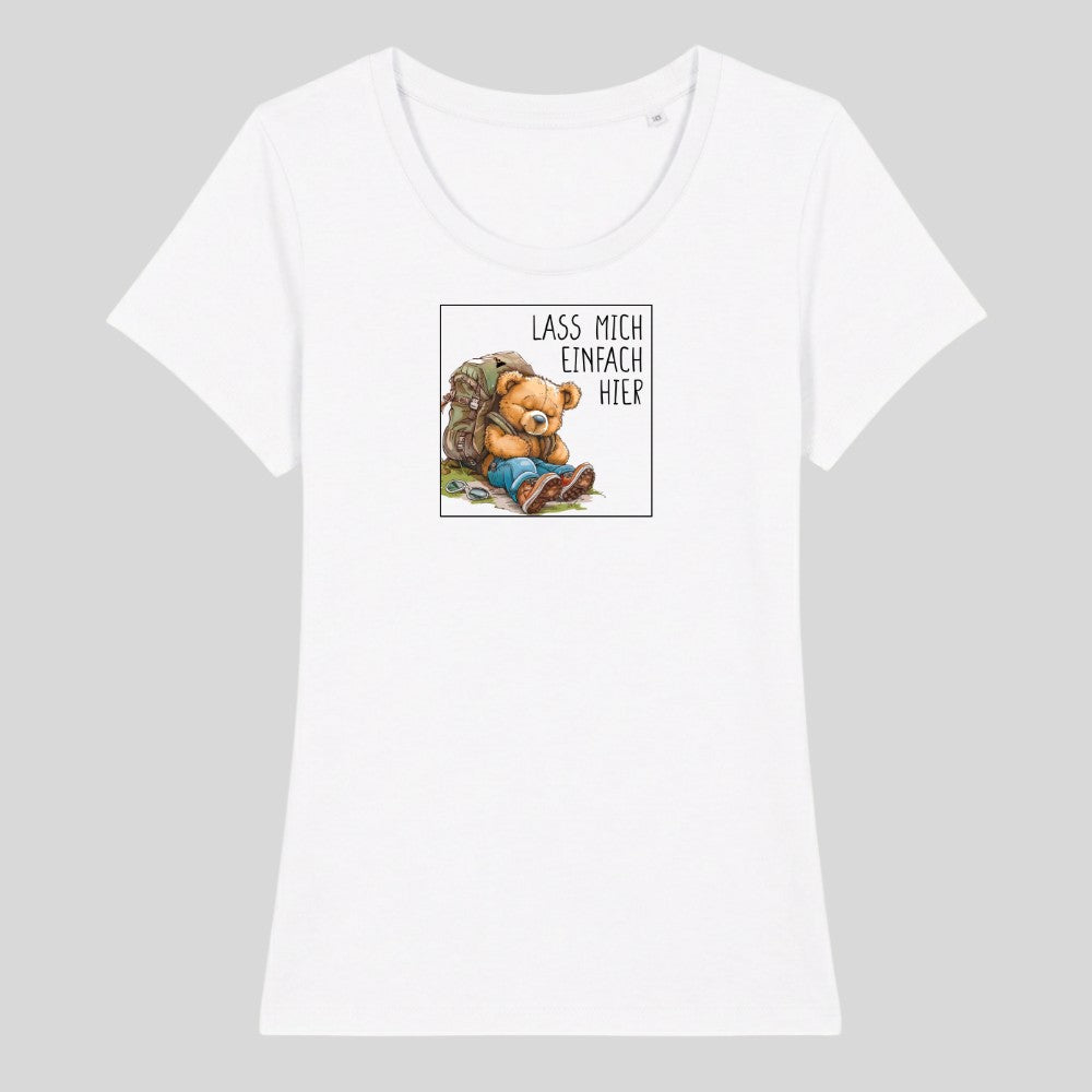 Lass mich einfach hier Frauenshirt in Weiß, Kraxelgaudi