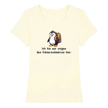 Kaiserschmarrn Fanatiker Damen T-Shirt mit Kaiserschmarrn-Spruch, Farbvariante
