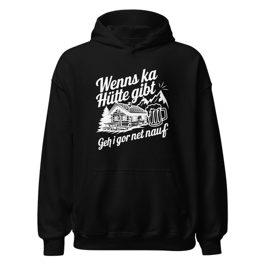 Ka Hütte Hoodie mit bayrischem Spruch, Frontansicht