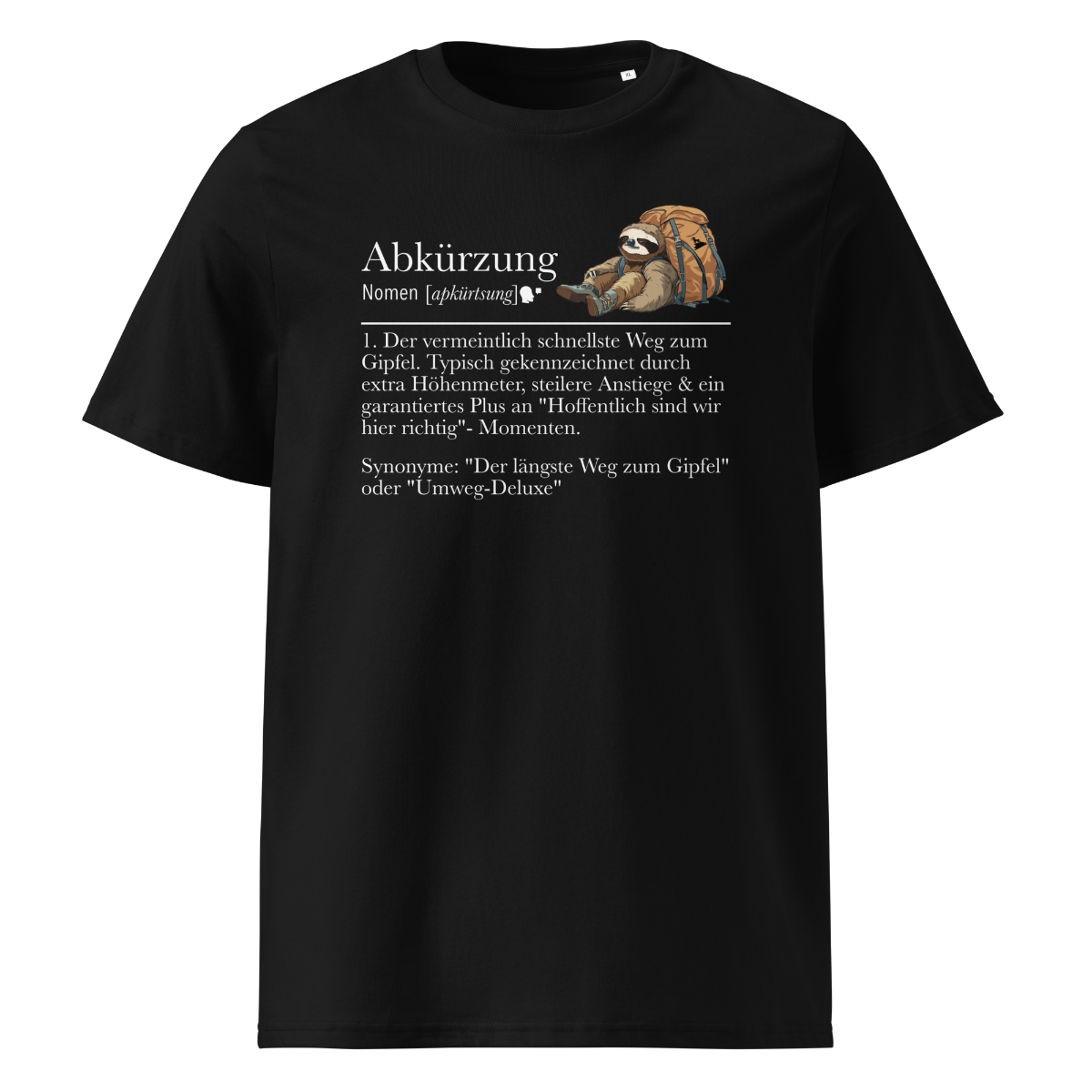 Meine Abkürzung T-Shirt Unisex mit lustigem Spruch, Frontansicht