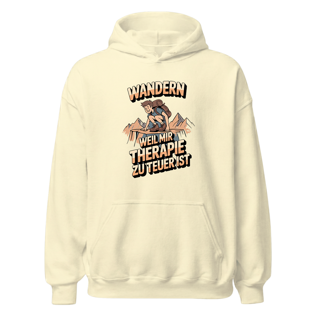 Wandern weil Therapie zu teuer ist Hoodie Unisex mit Spruch, Farbvariante