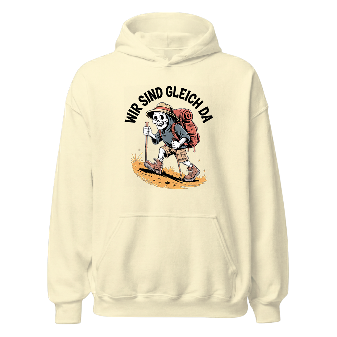 Wir sind gleich da Hoodie Unisex mit Skelett-Motiv, Farbvariante