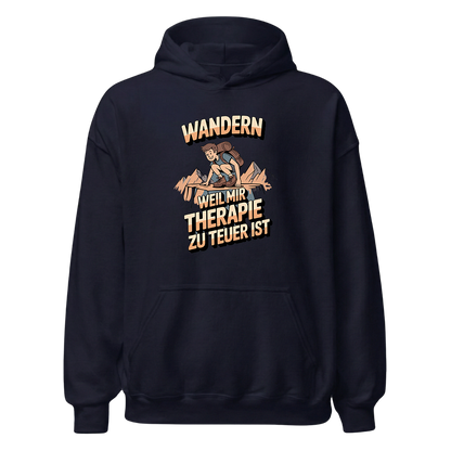 Wandern weil Therapie zu teuer ist Hoodie Unisex mit Spruch, Designdetail
