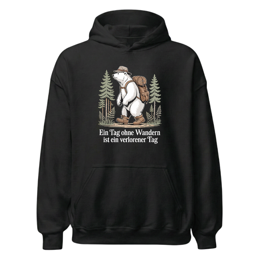 Ein Tag ohne Wandern Hoodie Unisex mit Spruch, Frontansicht