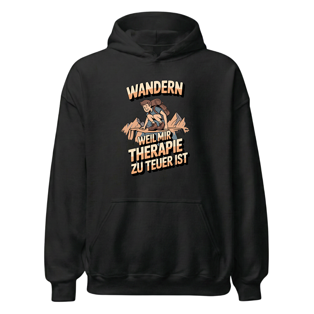 Wandern weil Therapie zu teuer ist Hoodie Unisex mit Spruch, Frontansicht