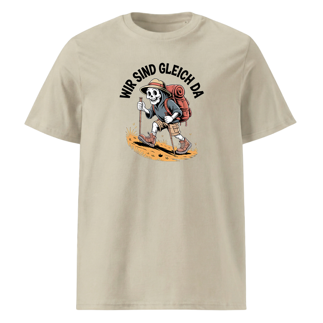 Wir sind gleich da T-Shirt Unisex mit Skelett-Motiv, Farbvariante