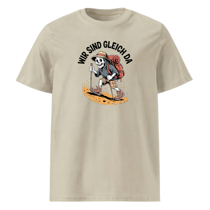 Wir sind gleich da T-Shirt Unisex mit Skelett-Motiv, Farbvariante