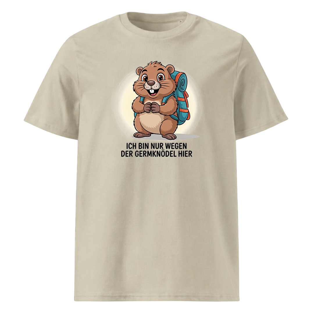 Wegen der Germknödel T-Shirt Unisex mit Hütten-Spruch, Farbvariante