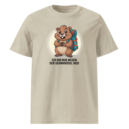 Wegen der Germknödel T-Shirt Unisex mit Hütten-Spruch, Farbvariante
