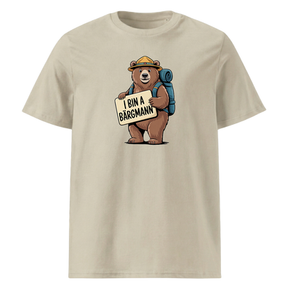 I bin a Bergmann T-Shirt Unisex mit Spruch-Motiv, Farbvariante