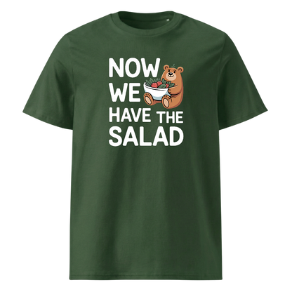 Now we have the Salad T-Shirt Unisex mit Spruch-Motiv, Detailansicht