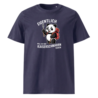 Ich will nur Kaiserschmarrn essen T-Shirt Unisex mit Spruch-Motiv, weitere Ansicht