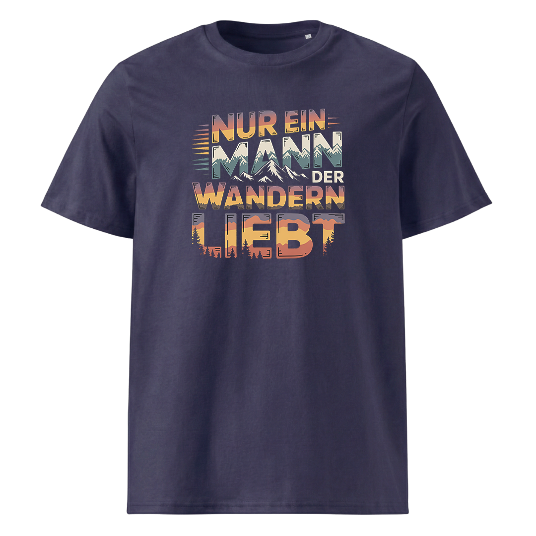 Nur ein Mann der Wandern liebt T-Shirt Unisex mit Wander-Motiv, weitere Ansicht