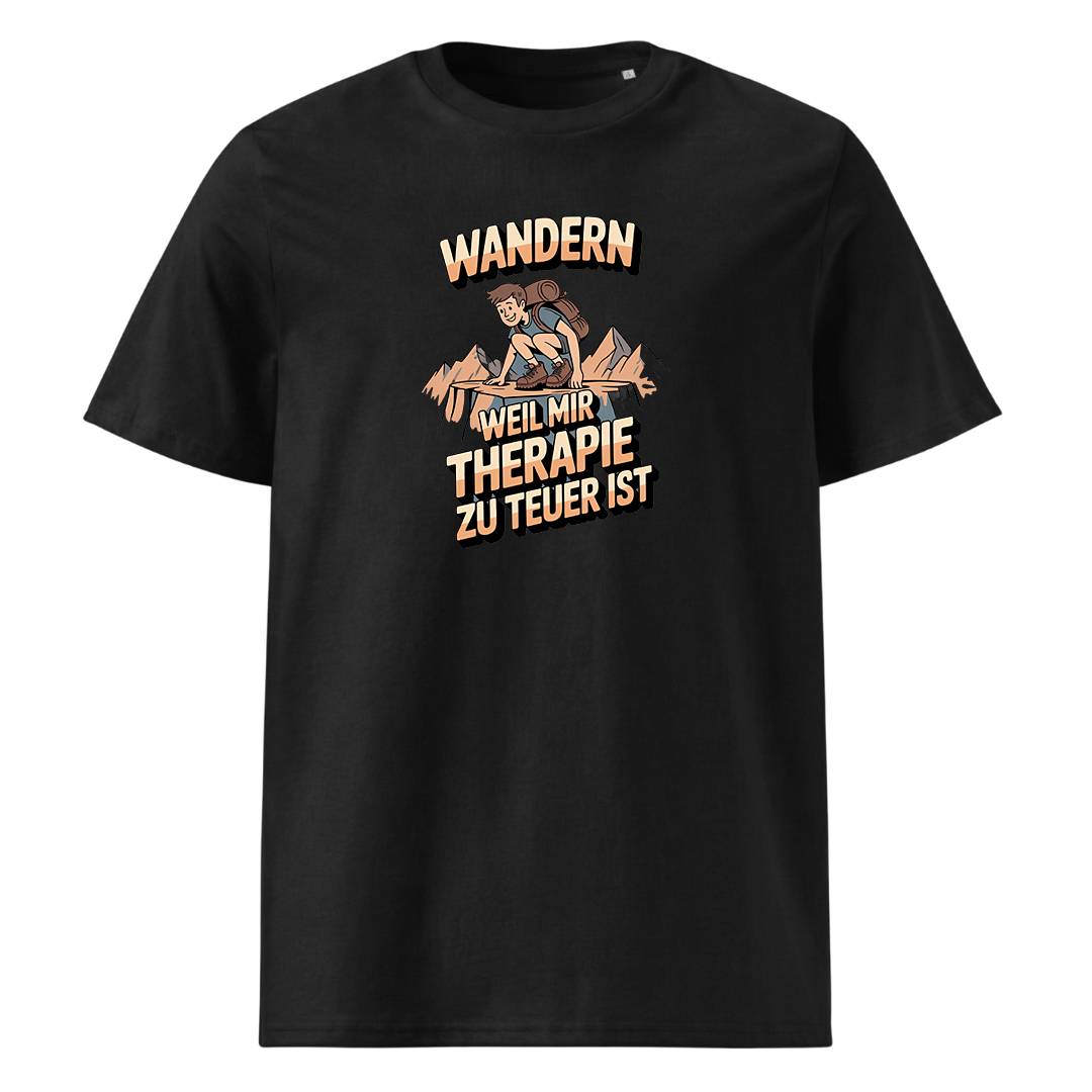 Wandern weil Therapie zu teuer ist T-Shirt Unisex mit Spruch, Frontansicht