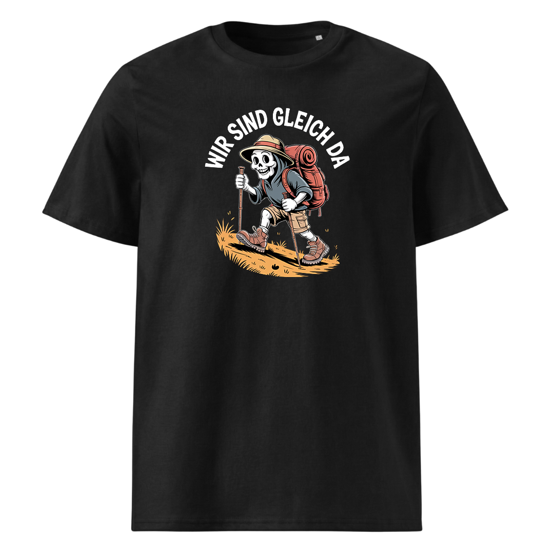 Wir sind gleich da T-Shirt Unisex mit Skelett-Motiv, Frontansicht
