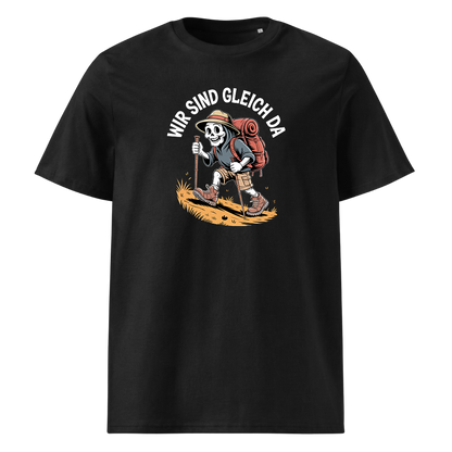Wir sind gleich da T-Shirt Unisex mit Skelett-Motiv, Frontansicht
