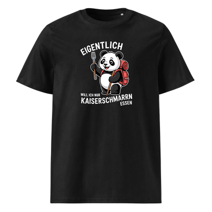 Ich will nur Kaiserschmarrn essen T-Shirt Unisex mit Spruch-Motiv, Frontansicht