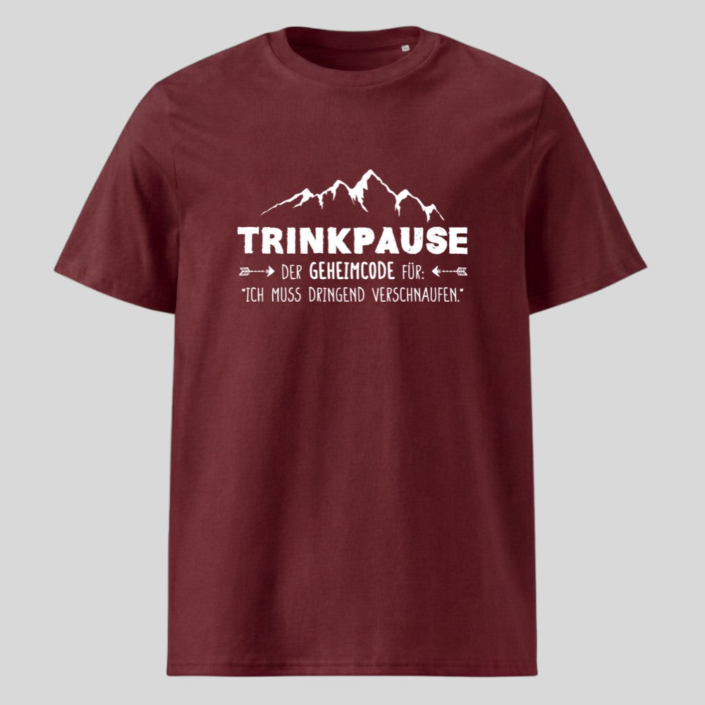Trinkpause Unisex T-Shirt in Burgunder, Kraxelgaudi