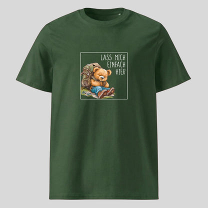 Lass mich einfach hier Unisex T-Shirt in Grün, Kraxelgaudi