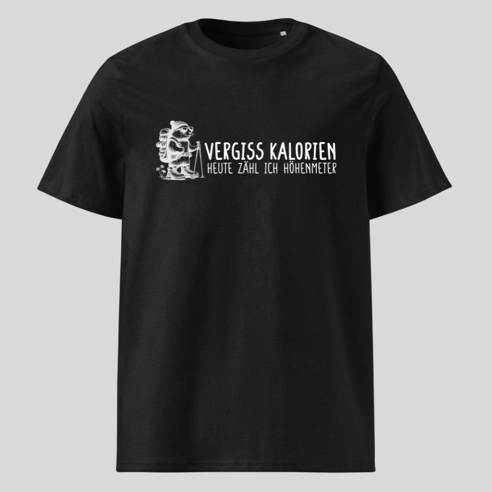 Vergiss Kalorien Unisex T-Shirt in Schwarz, Kraxelgaudi