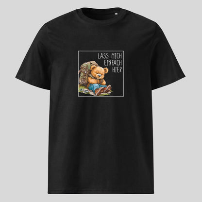 Lass mich einfach hier Unisex T-Shirt in Schwarz, Kraxelgaudi