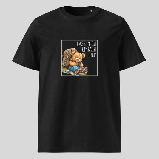 Lass mich einfach hier Unisex T-Shirt in Schwarz, Kraxelgaudi