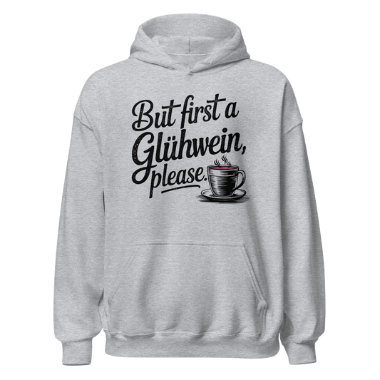 Glühwein First Hoodie mit Winter-Spruch, Frontansicht