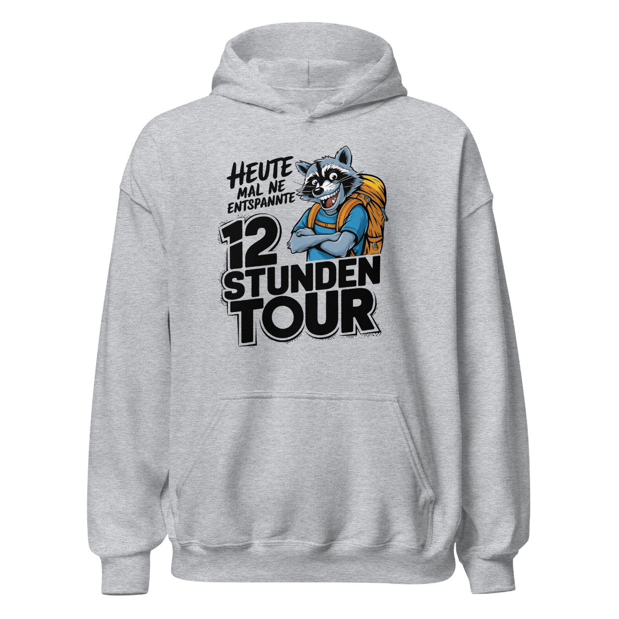 12 Stunden Tour Hoodie mit Wander-Spruch, Produktansicht