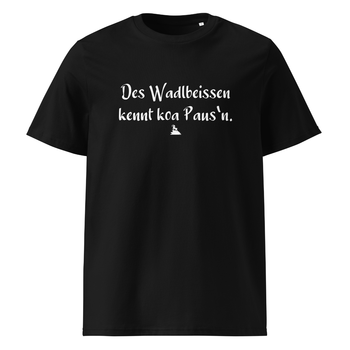 Wadlbeissen T-Shirt Unisex mit bayrischem Spruch, Frontansicht